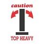 3" x 4" Caution Top Heavy Labels (500 per Roll)