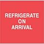 4" x 4" Refrigerate On Arrival Labels (500 per Roll)