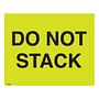 8" x 10" Do Not Stack Labels (250 per Roll)