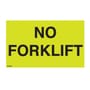 3" x 5" No Forklift labels (500 per Roll)