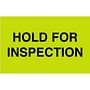 3" x 5" Hold For Inspection Labels (500 per Roll)