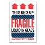 4" x 6"  This end up Fragile liquid in glass handle with care Labels (500 per Roll)