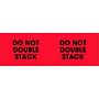 3" x 10" Red Do Not Double Stack Labels (500 per Roll)