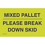 3" x 5" Mixed Pallet Please Break Down Skid Labels (500 per Roll)