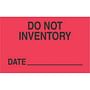 3" x 5" Do Not Inventory Date ____ Labels (500 per Roll)