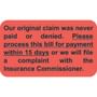 Insurance Labels, Please process this bill for payment within 15 days, Fluorescent Red, 1-1/2" x 7/8" (Roll of 250)