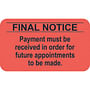 Billing Collection Labels, Fl Red - FINAL NOTICE, 1-1/2" X 7/8" (Roll of 250)