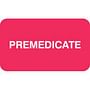 Chart labels - Premedicate, Red, 1-1/2" x 7/8" (Roll of 250)
