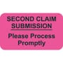 Insurance Labels, SECOND CLAIM SUBMISSION, Fluorescent Pink, 1-1/2" x 7/8" (Roll of 250)