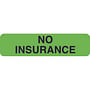 Insurance Labels, NO INSURANCE - Fl Green, 1-1/4" X 5/16" (Roll of 500)