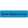 Billing Collection Labels, Small Balance Due - Light Blue, 1-1/4" X 5/16" (Roll of 500)
