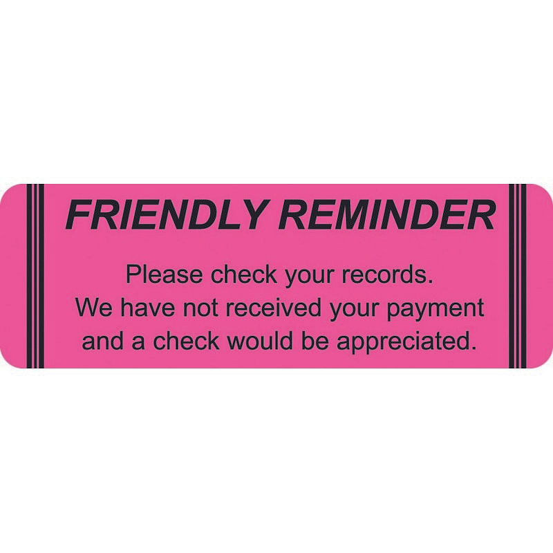 Friendly Reminder Payment Due Labels