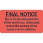 Billing Collection Labels, Fl Red - FINAL NOTICE, 3-1/4" X 1-3/4" (Roll of 250)