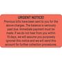 Billing Collection Labels, Fl Red - URGENT NOTICE!, 3-1/4" X 1-3/4" (Roll of 250)