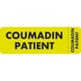 Chart Labels, COUMADIN PATIENT - Fl Chartreuse, 3" X 1" (Roll of 250)