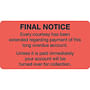 Billing Collection Labels, Fl Red - FINAL NOTICE, 3-1/4" X 1-3/4" (Roll of 250)