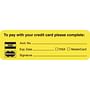 Billing Collection Labels, To pay with your credit card... - Fl Chartreuse, 3" X 1" (Roll of 250)