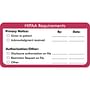 HIPAA Labels, HIPAA Requirements - Red/White, 4" X 2-1/2" (Roll of 250)