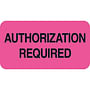 HIPAA Labels, AUTHORIZATION REQUIRED - Fluorescent Pink, 1-5/8" X 7/8" (Roll of 500)