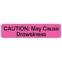 Caution Drowsiness 1-5/8\