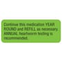 Continue Med. Year Round 2-1/4" x 7/8" Fl-Green Label (Roll of 420)