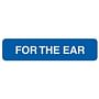 For The Ear 1-5/8" x 3/8" Blue/White Label (Roll of 500)